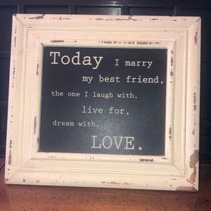 Vintage/rustic looking wedding decor sign